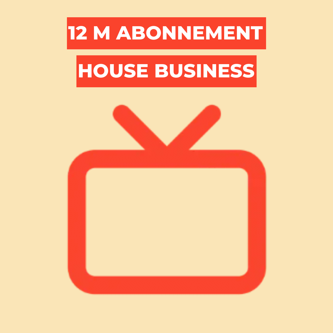 12 M Abonnement  House Business Consult